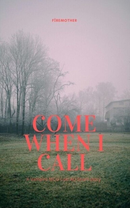 Come When I Call