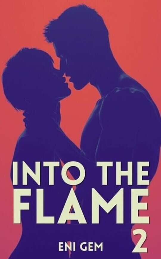 Into the Flame 2(Dark Romance Erotica)