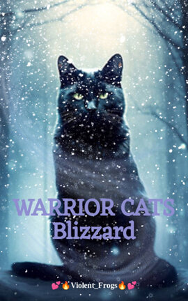 WARRIOR CATS Blizzard