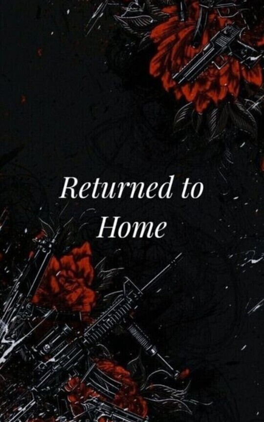 Returned to Home