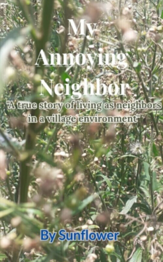 My Annoying Neighbor