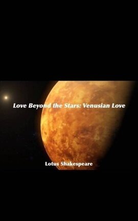 Love Beyond the Stars: Venusian Love