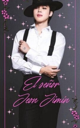 ▪︎☆🌺~○•El Señor Jeon Jimin•○~🌺☆▪︎