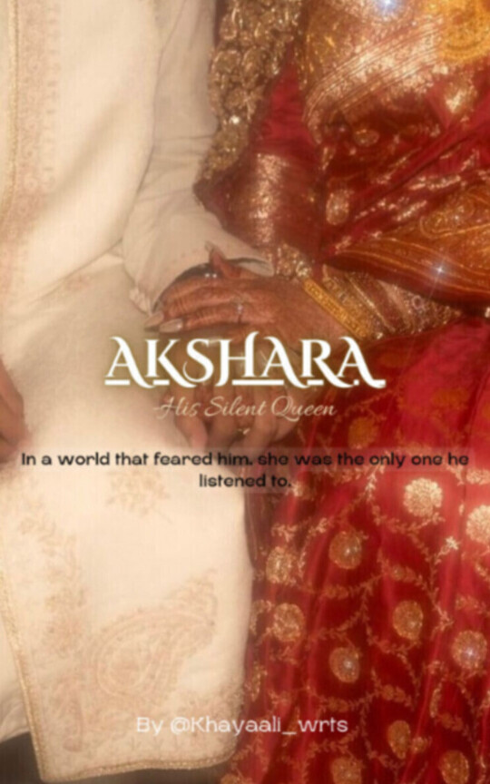 AKSHARA-His Silent Queen.