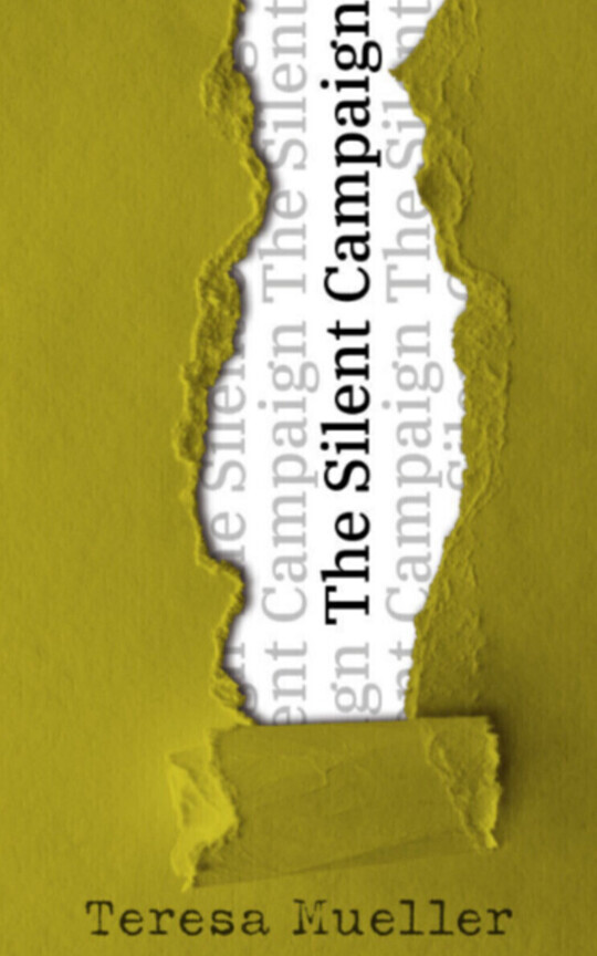 The Silent Campaign