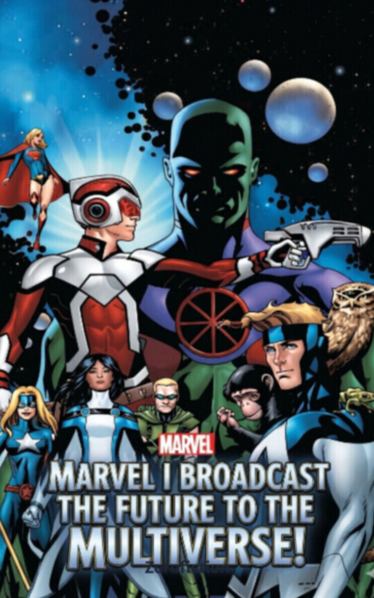 Marvel: I Broadcast the Future to the Multiverse!