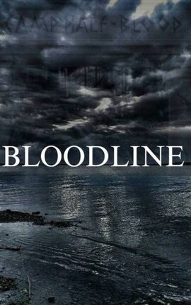 BLOODLINE •PJO•
