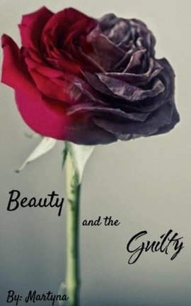 Beauty and the Guilty