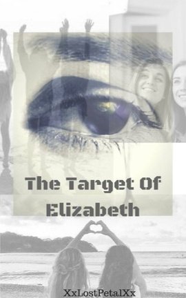 The Target of Elizabeth.