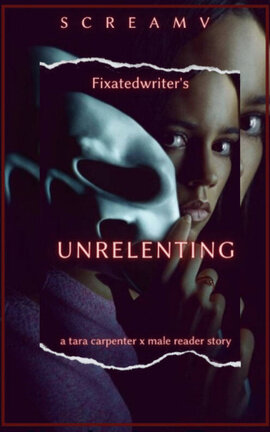 Unrelenting (Tara carpenter x Y/n Hicks, (scream 5)