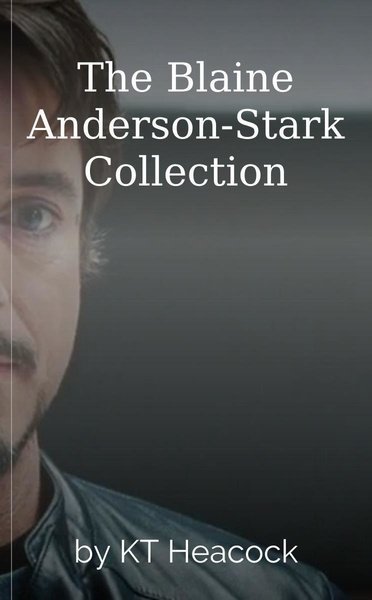 The Blaine Anderson-Stark Collection