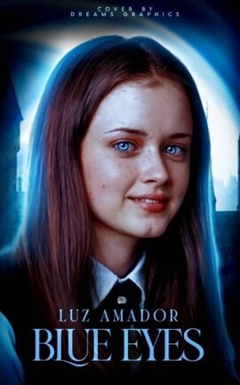 Blue Eyes [Harry Potter]