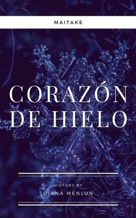 CorazĂłn de hielo | MiTake