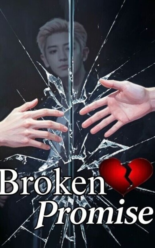Broken Promise (CHanbaek/Baekyeol)