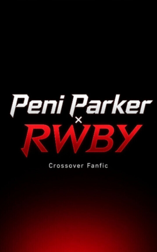Peni Parker x RWBY 