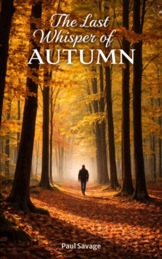 The Last Whisper of Autumn