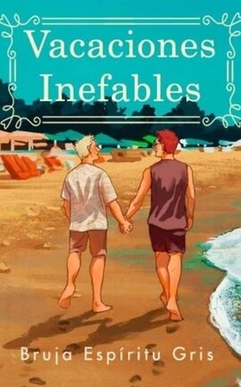 Vacaciones Inefables