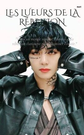 Les Lueurs de la Rébellion [taekook OS]