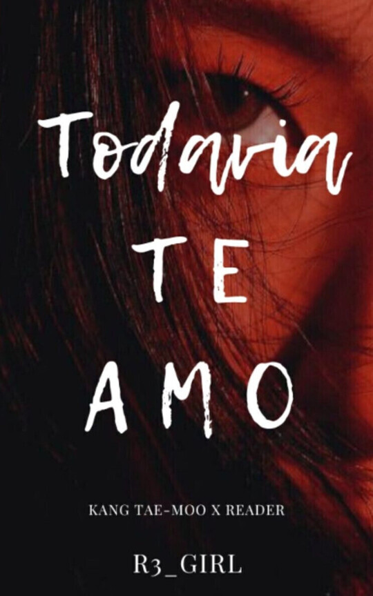 ↪; Todavía Te Amo |Propuesta Laboral ─ Kang Tae-Moo.|