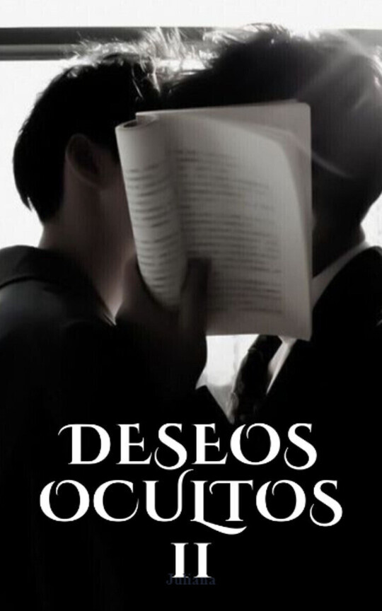 DESEOS OCULTOS II