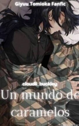 Un mundo de caramelos | Giyuu Tomioka yandere