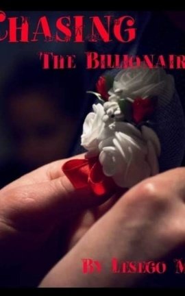 Chasing The Billionaire