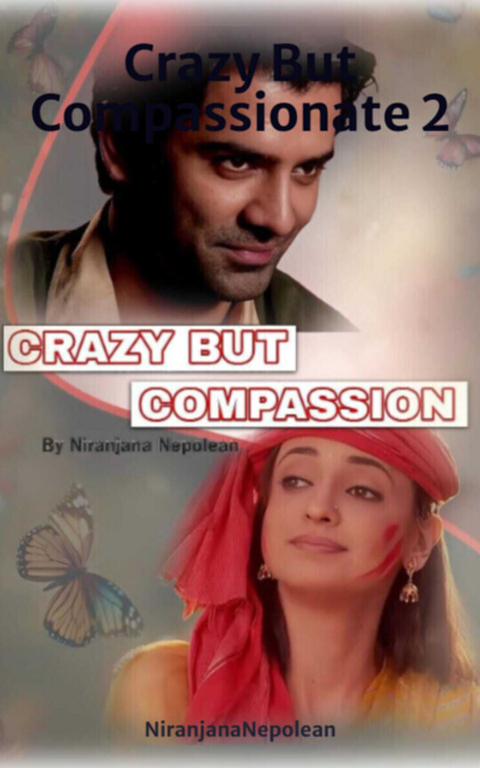 Crazy But Compassionate 2
