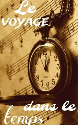 Le voyage dans le temps