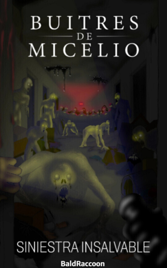 Buitres de Micelio: Siniestra Insalvable