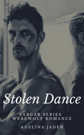 Stolen Dance (Vargar Series - Werewolf Romance)