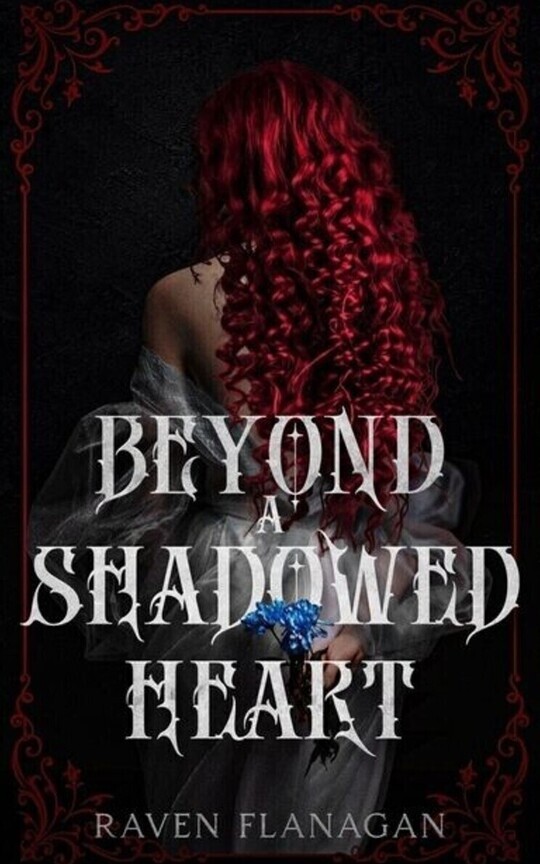 Beyond A Shadowed Heart