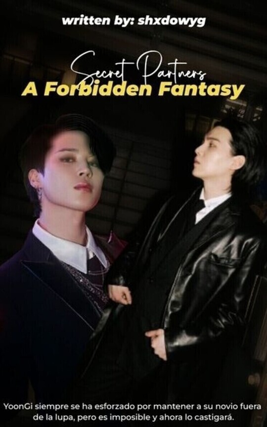 Secret Partners: A Forbidden Fantasy || #2 •YM•