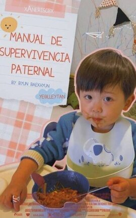 Manual de supervivencia paternal // ChanBaek