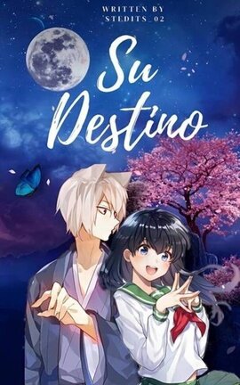 Su Destino| Kagome & Tomoe