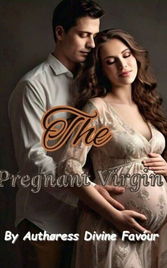 THE PREGNANT VIRGIN 🤰