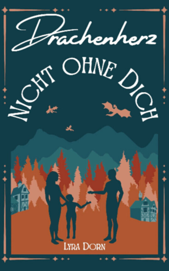 Drachenherz – Nicht ohne Dich