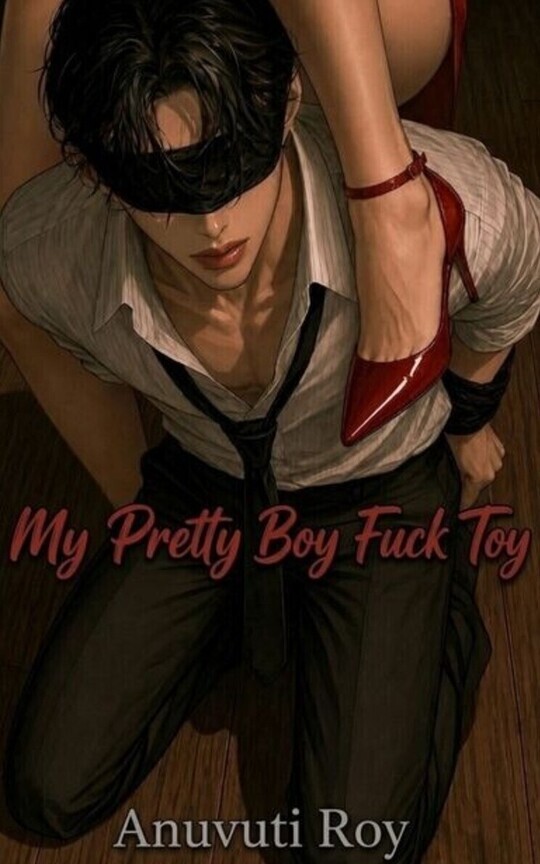 My Pretty Boy Fuck Toy