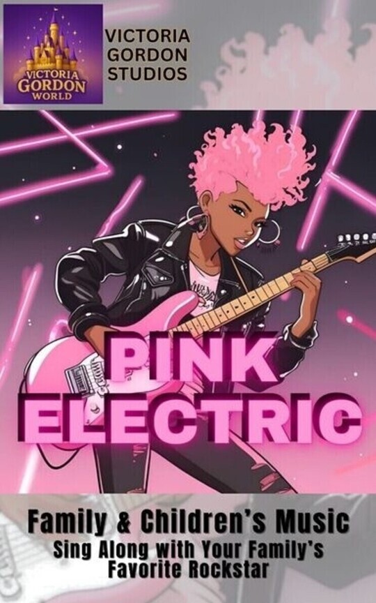 Pink Electric: Kid's Rockstar Sing Alongs