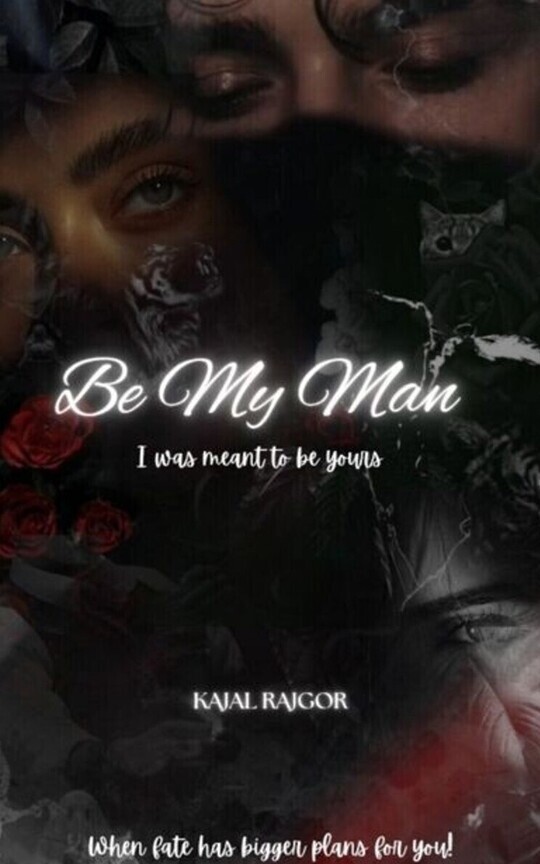 BE MY MAN! {Book 2 of Whispers of Love}