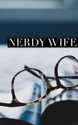 Nerdy Wife