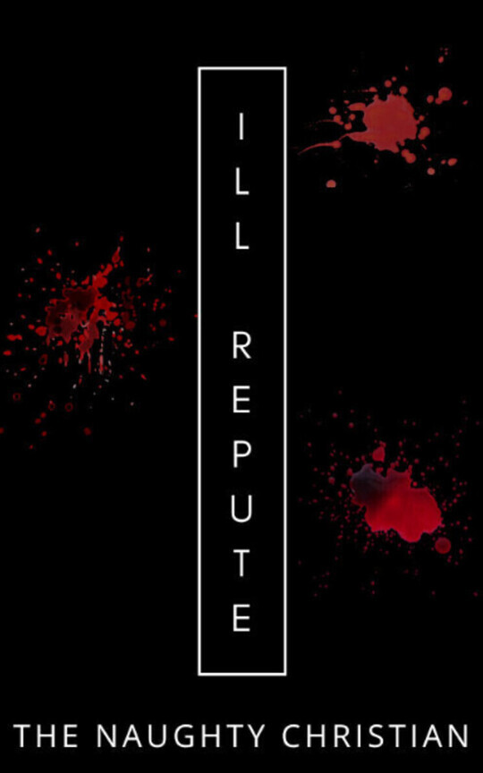 Ill Repute