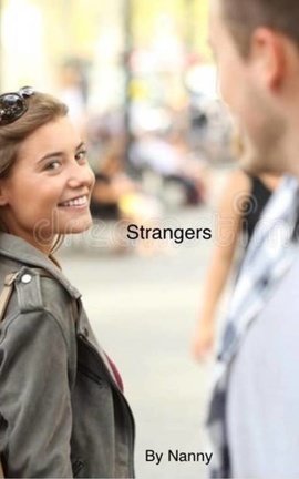 Strangers