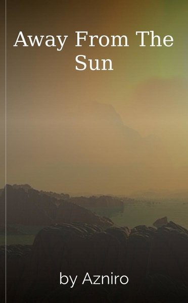 Away From The Sun
