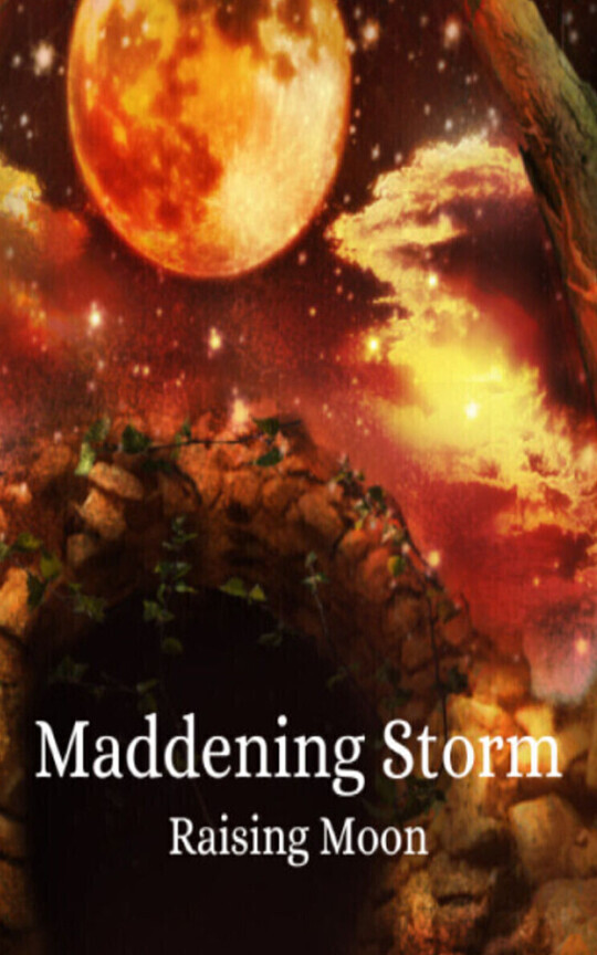 Maddening Storm