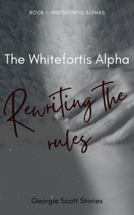 The Whitefortis Alpha, Rewriting the rules.