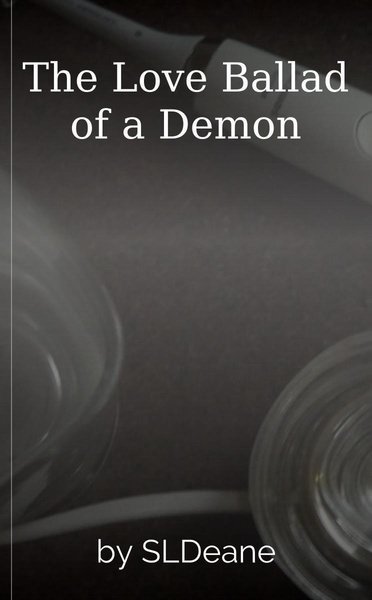 The Love Ballad of a Demon