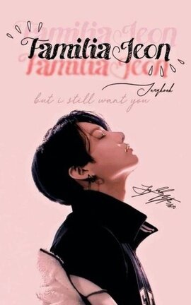 Familia Jeon- Jungkook