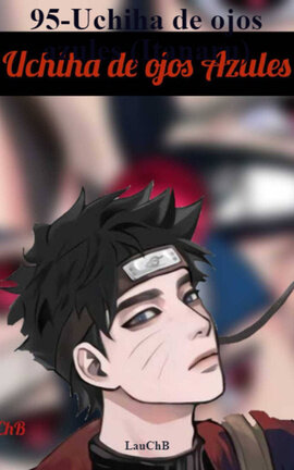 95-Uchiha de ojos azules (Itanaru)