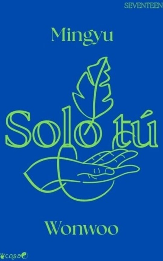 Solo tú / Wongyu