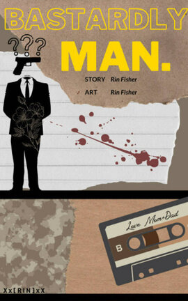Bastardly Man.